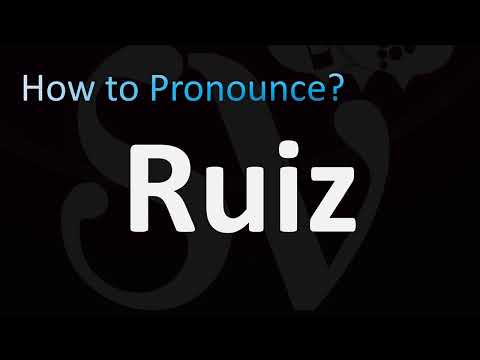 How to Pronounce Ruiz