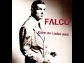 FALCO - Kann es Liebe sein (Single Edit feat. Desiree)