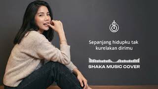 Download lagu SEPANJANG HIDUPKU - PILOT | COVER BY SHAKA MUSIC (VIDEO LYRICS) mp3