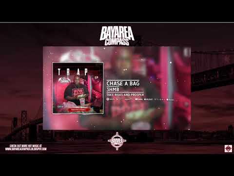 3HMB - Chase The Bag [BayAreaCompass]