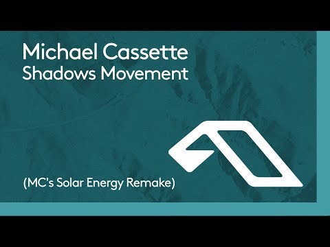 Michael Cassette - Shadows Movement (MC's Solar Energy Remake)