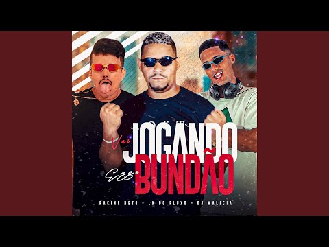 Vai Jogando Esse Bundão