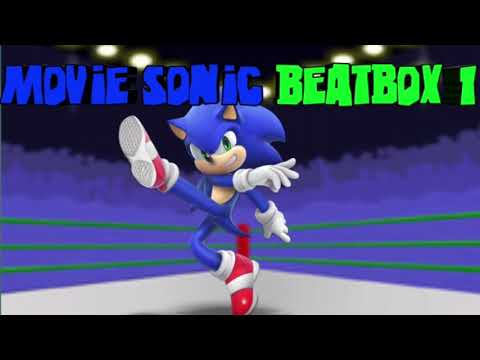 Movie Sonic Beatbox Cartoon Beatbox Battle (FanMade)