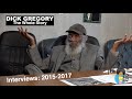 Dick Gregory The Whole Story 2015 2017