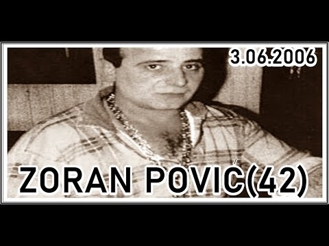 ZORAN POVIĆ-POVA(42)  3.06.2006