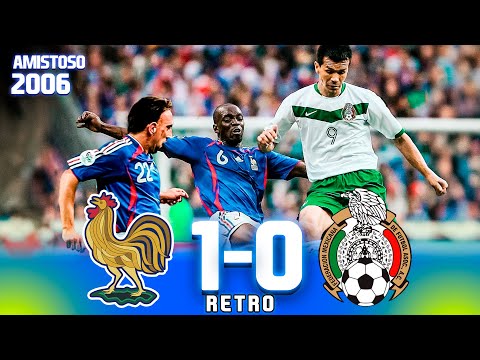 Francia 1-0 México - Amistoso 2006