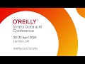 O Reilly Strata Data And AI Conference London UK