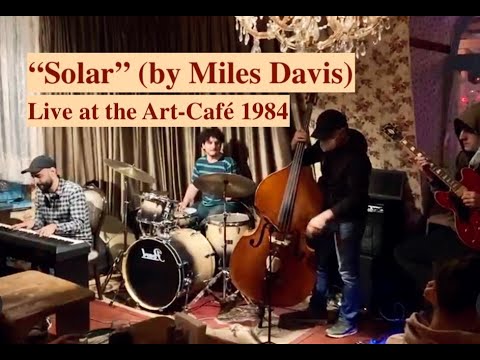 Papuna Sharikadze Quartet - Solar (Live at Jazz Club 1984)