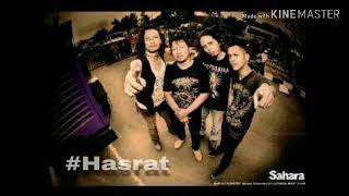 Download lagu SAHARA - HASRAT mp3