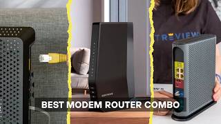 7 Best Modem Router Combos 2026! (Fix Your Internet!)