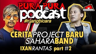 Download lagu INI PROJECT BARU SAHARA BAND BERSAMA IXAN RANTAS mp3 Download lagu INI PROJECT BARU SAHARA BAND BERSAMA IXAN RANTAS mp3