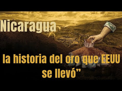 HISTORIA DE SIUNA LAS MINAS (NICARAGUA)......EEUU?