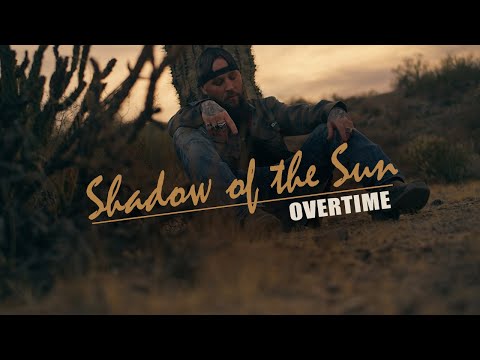 Overtime - "Shadow of the Sun"