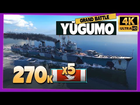 Destroyer Yūgumo in GB, 270k damage - World of Warships