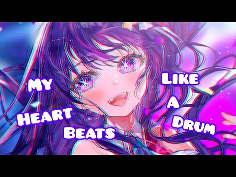 Nightcore - My heart beats like a drum (Lyrics)