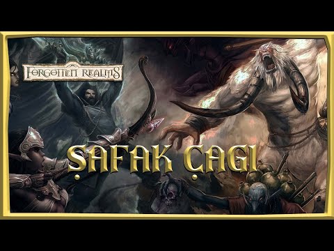 DnD-UNUTULMUŞ DİYARLAR - ŞAFAK ÇAĞI  [ DAWN AGE ]