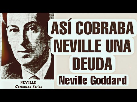 , title : 'SI ALGUIEN TE DEBE DINERO - Neville Goddard en español - Domina tu mente'