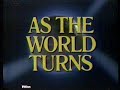 11 21 1988 As The World Turns CBS Soap Open Closing Credits And Bumpers