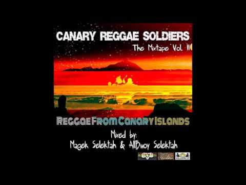 Canary Reggae Soldiers The Mixtape Vol 2