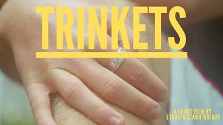 Trinkets (Short Film)