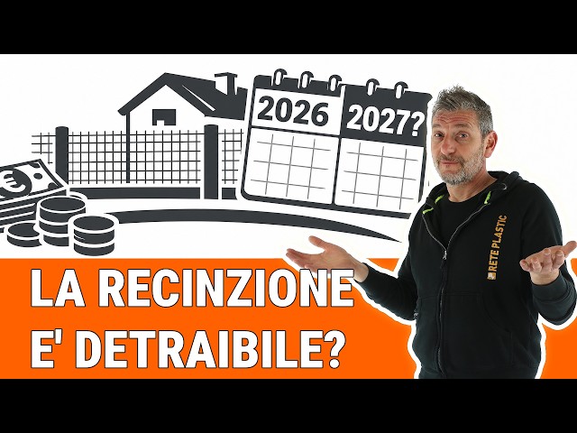 Bonus recinzioni 2026 vs 2027: cosa puoi detrarre davvero