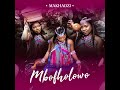 Hodalesa De Makhadzi Entertainment Offcial Audio