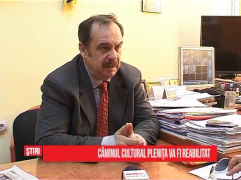 Căminul Cultural Pleniţa va fi reabilitat