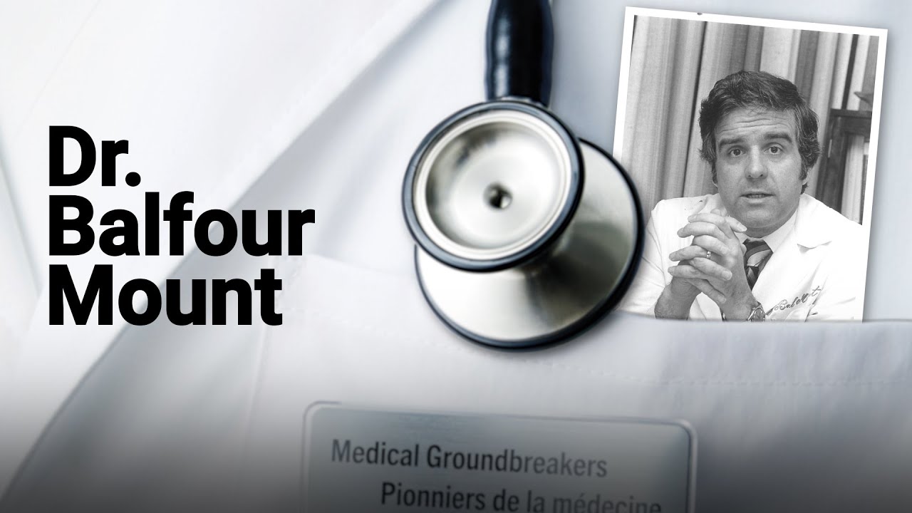 MUHC palliative care pioneer, Dr. Balfour Mount, gets his own