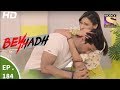 Beyhadh बेहद Ep 184 23rd June 2017