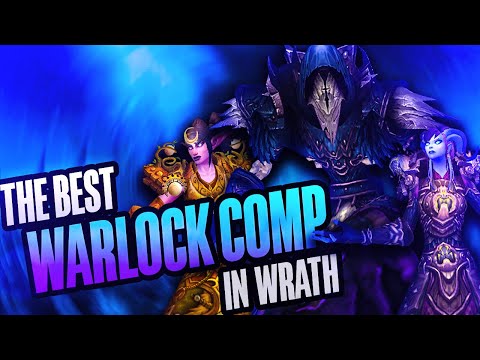 Chanimal | The BEST Comp for Warlocks in Wrath! WOTLK Arena Highlights
