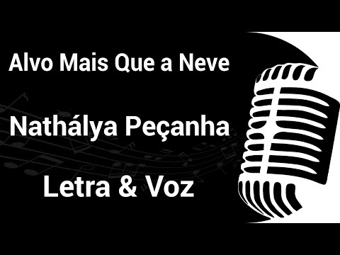 ALVO MAIS QUE A NEVE - HARPA CRISTÃ 39 - Nathálya Peçanha - PLAYBACK COM LETRA E VOZ 🎙️