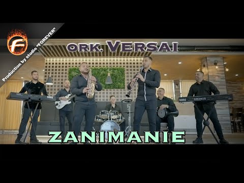 ork. Versai  - ZANIMANIE