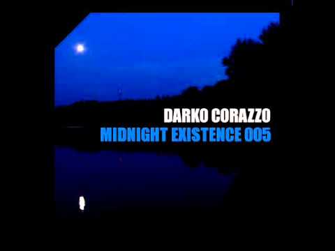 Deep House 2011 Mix / Darko Corazzo - Midnight Existence 005