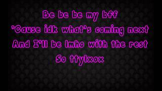 Bella Thorne-TTYLXOX(Lyrics)
