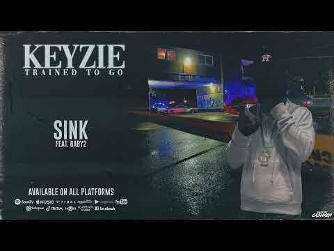 Keyzie - Sink (Feat. Baby2)