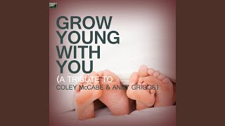 Grow Young With You (Tribute Version)