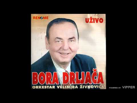 Bora Drljaca - Kolo crni biseri - (Live) - (Audio 2006)