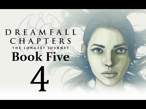 Let's Play Dreamfall Chapters Book Five: Redux Part 04 - Reapmoon's Eve