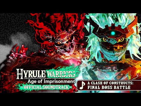 Final Boss Evil Construct Theme (Phase 3) - Hyrule Warriors: Age of Imprisonment [OST]