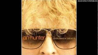 Ian Hunter - Fuss About Nothin&#39;