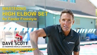 Master HIGH ELBOW SET for Faster Freestyle