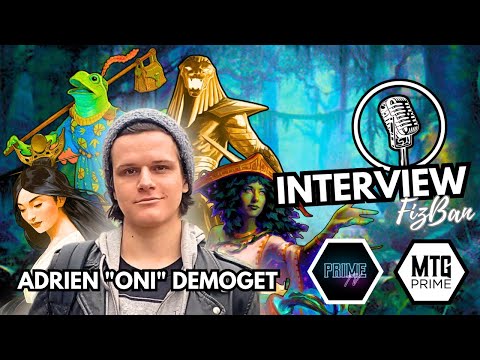 [INTERVIEW] ADRIEN "ONI" DEMOGET | DUEL COMMANDER | Magic the Gathering