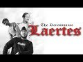The Renaissance - Laertes (Official Audio)