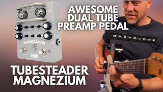 Video thumbnail for Tubesteader Magnezium - Dual Tube Preamp Pedal by The Studio Rats
