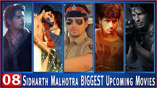 Sidharth Malhotra 08 RECORD-BREAKING Upcoming Movies (2022 TO 2025). Bollywood Biggest Upcoming Mov.