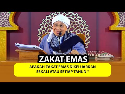 Apakah Zakat Emas Dikeluarkan Sekali atau Setiap Tahun ❓❓ - Buya Yahya Menjawab