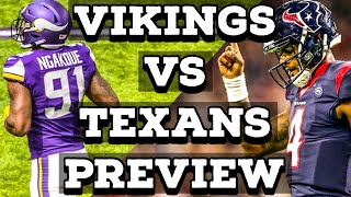 Vikings VS Texans Preview