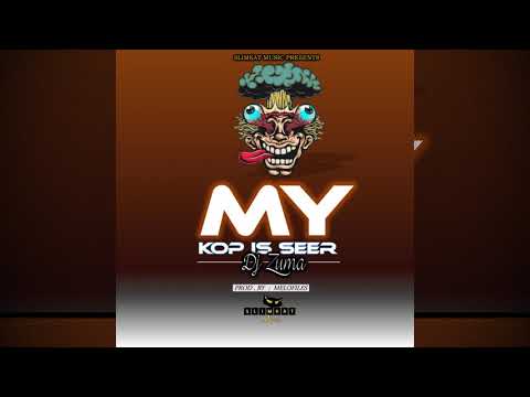Dj Zuma - My Kop Is Seer(Official Audio)