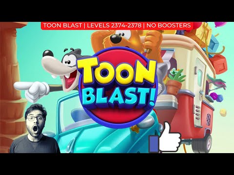 Toon Blast | Levels 2374 through 2378 | NO BOOSTERS