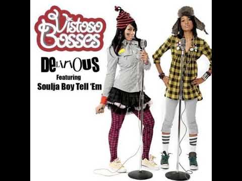 Vistoso Bosses - Delirious (ft. Soulja Boy)